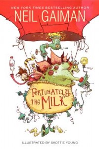 Children's Book Fortunately the Milk