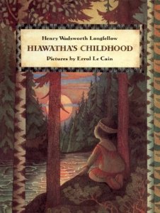 Children's Book - Hiawatha's Childhood