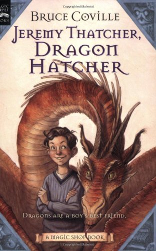 Children's Book: Jeremy Thatcher, Dragon Hatcher