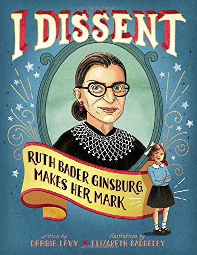 Illustrated Children's Book - I Dissent