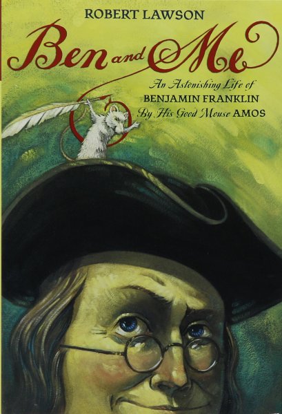 Ben and Me- Historical Fiction Children's Book