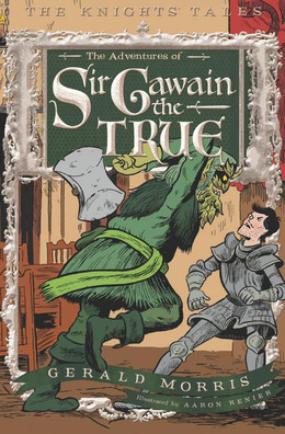 Sir Gawain the True Children's book