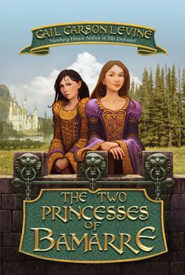 Children's Book: Two Princesses of Bamarre